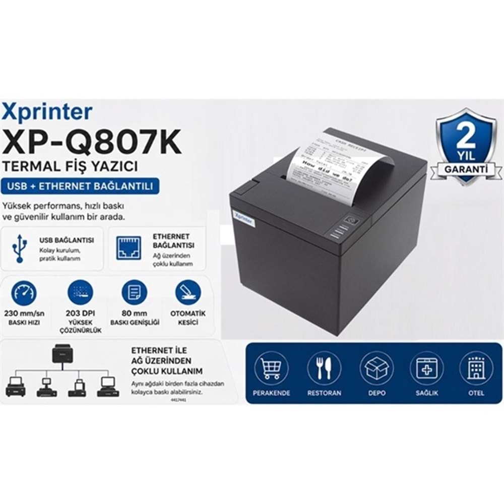 Xprinter XP-Q807K Thermal Usb Ethernet Fiş Yazıcı