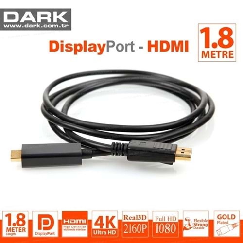 Dark DK-CB-DPXHDMIL180 1.8mt Display Port-Hdmı Kablo